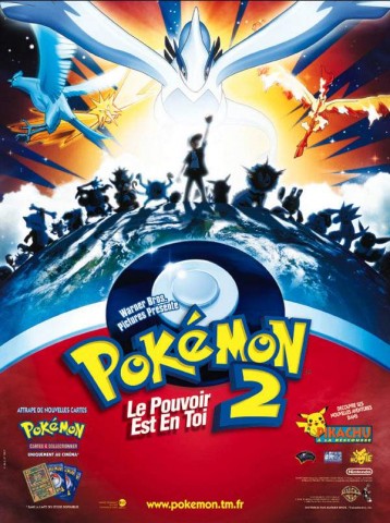 Affiche Pokémon 2 (Le pouvoir est en toi)