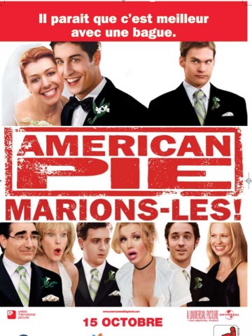 Affiche American Pie 3, marions-les