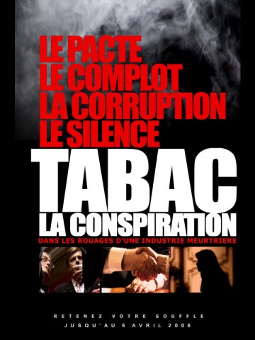 Affiche Tabac, la conspiration