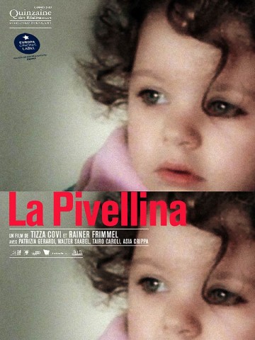 Affiche Pivellina (La)