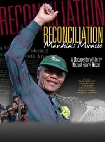 Affiche Reconciliation, Mandela's Miracle
